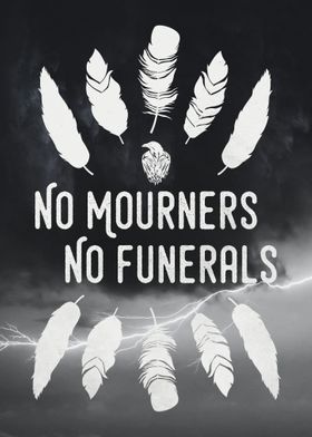 No Mourners No Funerals