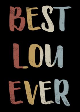Best Lou Ever