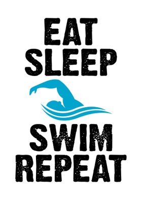 Eat Sleep Swim Repeat Gift