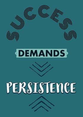 Success Demand Persistence