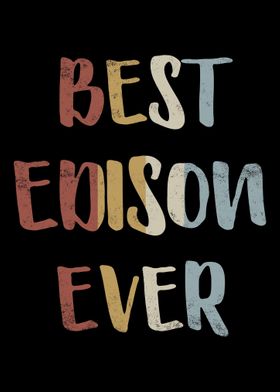 Best Edison Ever