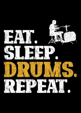 Drums Eat Sleep Repeat