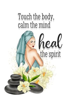 Heal the spirit