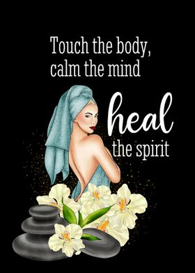 Heal the spirit