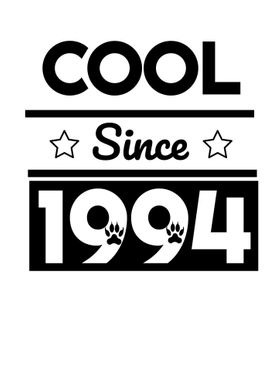 Cool Since 1994 Gift for