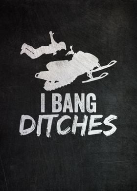 I Bang Ditches