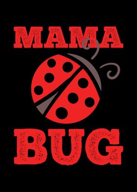 Ladybug Mama Bug