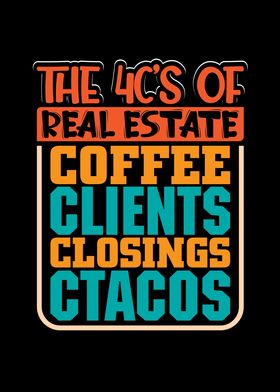 4cs or Real estate Coffee