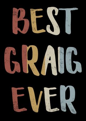 Best Graig Ever