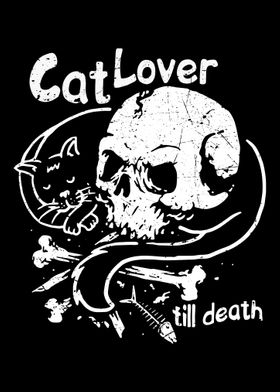 Cat Lover till death