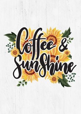 Coffee and Sunshine