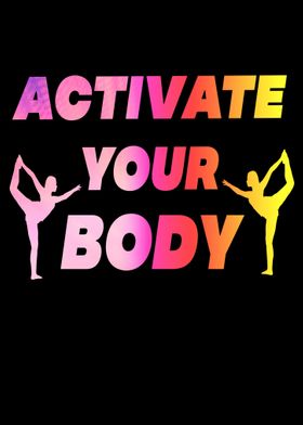 Activate your Body Yoga