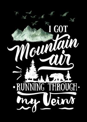 I got mountain air