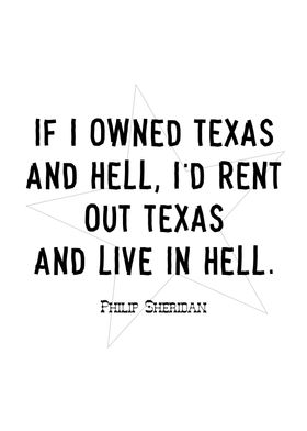 Philip Sheridan On Texas