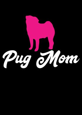 Pug Mom