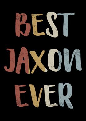 Best Jaxon Ever