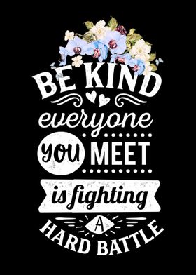 Be kind