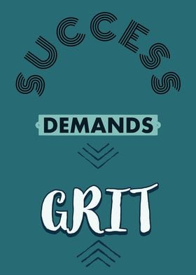 Success Demands Grit