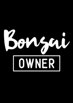 Bonsai Owner