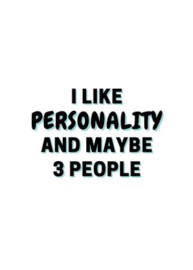 I Like Personality And