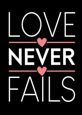 Love Never Fails