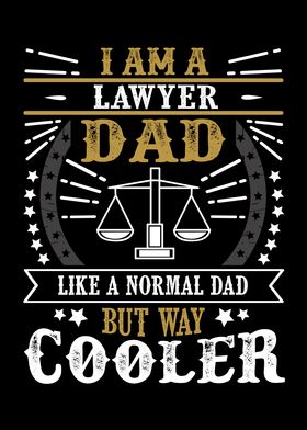 I Am A Lawyer Dad Like A