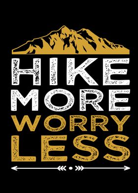 Hike More Worry Less