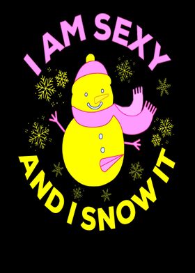 Funny Sexy Snowman Slogan