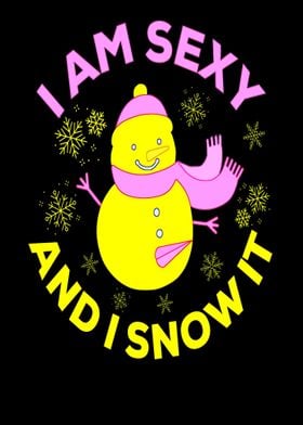 Funny Sexy Snowman Slogan