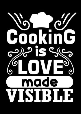 Cooking Is Love Made