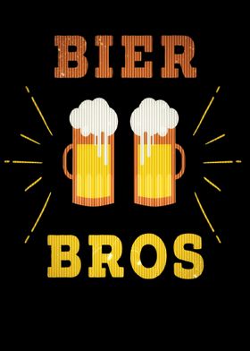 Bier Bros Funny Slogan