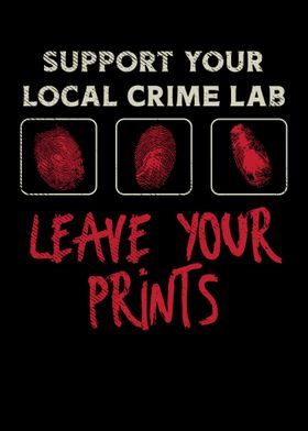 Support Your Local Crime