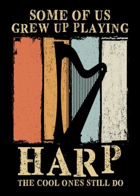 Harp Grew Up Playing