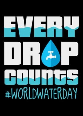 Every Drop Counts Water