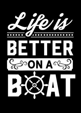 Life is better on a boat