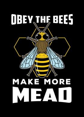 Obey the Bees