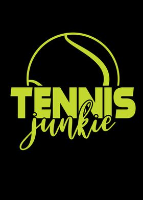 Tennis Tennis Junkie