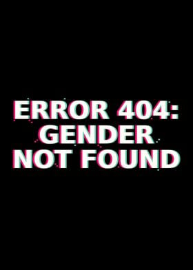 Gender Not Found Gift