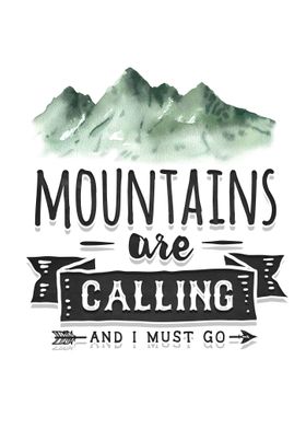 Mountains are calling