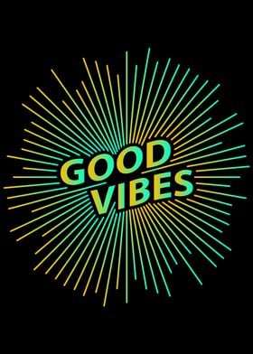 Good Vibes