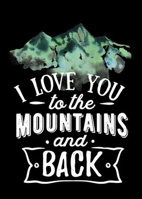 I love u to the mountains