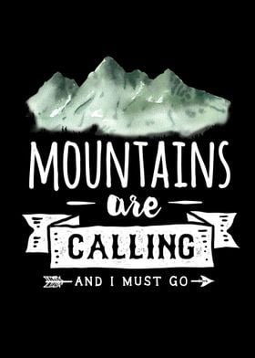 Mountains are calling