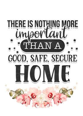 Good Safe Secure Home