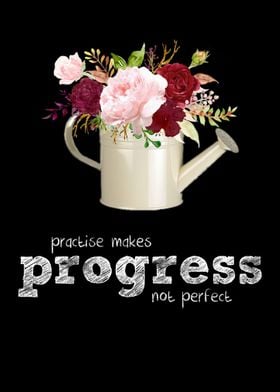 Practice makes progress