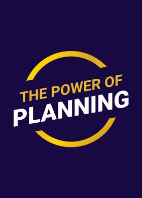 The Power of Planning 