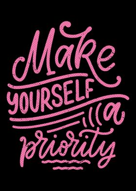 Make yourself a priority