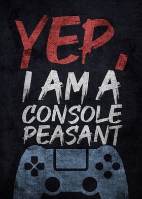 Console Peasant and Proud