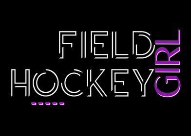 Field Hockey Girl Gift