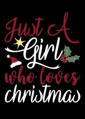 Just A Girl Who Loves