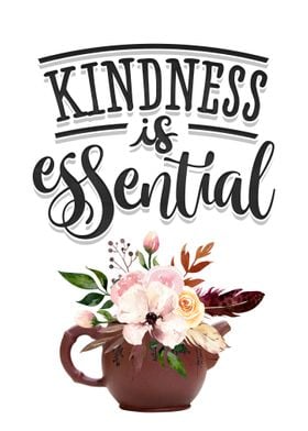 Kindness is essential